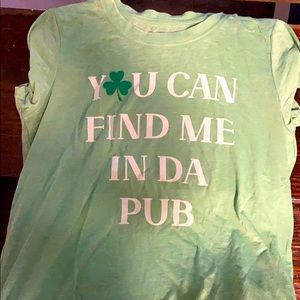 “You Can Find Me In Da Pub” St. Patty’s day tee!☘️